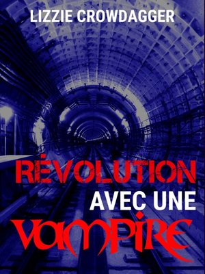 cover image of Révolution avec une vampire
